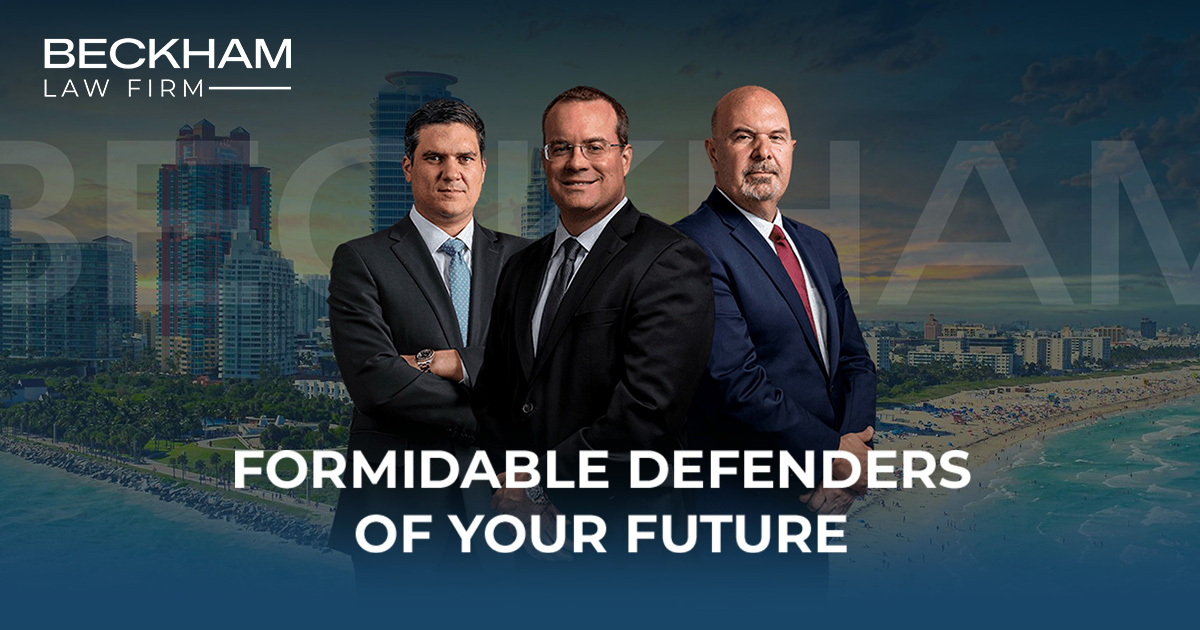 Miami Criminal Defense Lawyers | Beckham Law Firm Miami Criminal Defense Lawyers | Beckham Law Firm